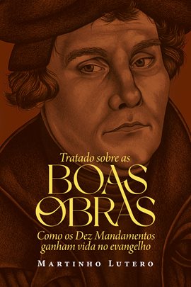 Tratado sobre as boas obras Tratado sobre as boas obras