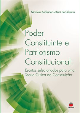 Poder Constituinte e Patriotismo Constitucional