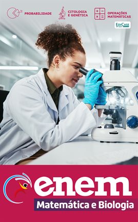 Apostilas Enem - Matemática e Biologia Apostilas Enem - Matemática e Biologia
