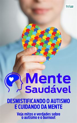 Desmistificando o Autismo e Cuidando da Mente
