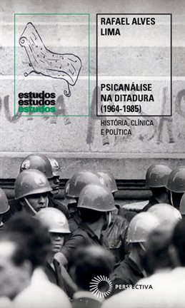 Cover image for Psicanálise Na Ditadura (1964-1985)
