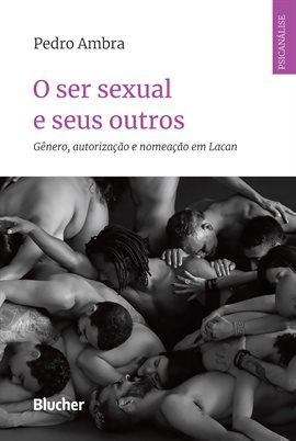 Imagen de portada para O Ser Sexual E Seus Outros