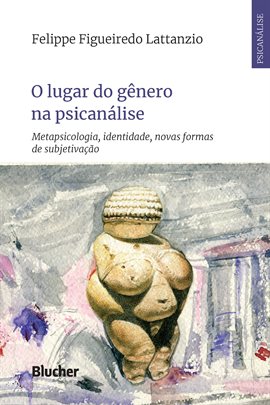 O Lugar Do Gênero Na Psicanálise