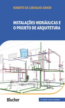 Instalações Hidráulicas E O Projeto De Arquitetura