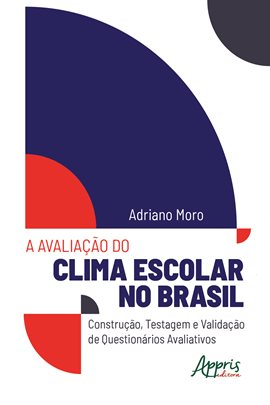 Cover image for A Avaliação Do Clima Escolar No Brasil: