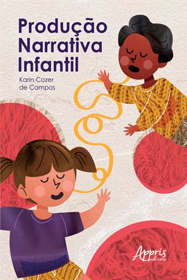 Imagen de portada para Produção Narrativa Infantil
