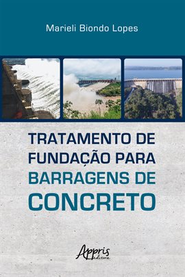 Cover image for Tratamento de Fundação Para Barragens de Concreto