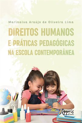 Cover image for Direitos Humanos E Práticas Pedagógicas Na Escola Contemporânea