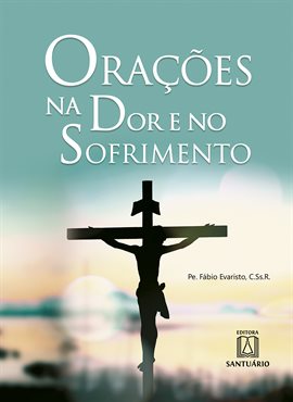 Orações na dor e no sofrimento
