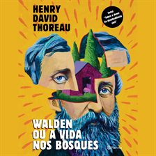 Walden ou a vida nos bosques Walden ou a vida nos bosques