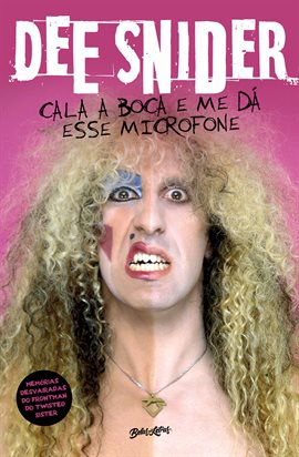 Cover image for Cala a Boca E Me Dá Esse Microfone
