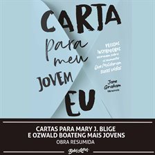 Cover image for Cartas Para Mary J. Blige e Ozwald Boateng Mais Jovens