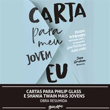 Cover image for Cartas Para Philip Glass E Shania Twain Mais Jovens