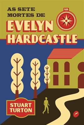 Imagen de portada para The 7 1/2 Deaths of Evelyn Hardcastle