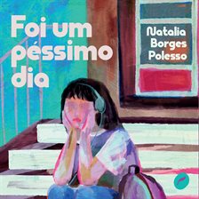 Foi Um Péssimo Dia