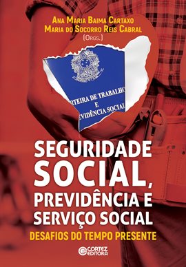 Cover image for Seguridade Social, Previdência E Serviço Social