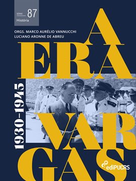 Cover image for A Era Vargas: (1930-1945) - Volume 1