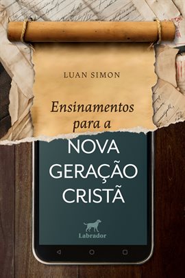 Cover image for Ensinamentos Para a Nova Geração Cristã