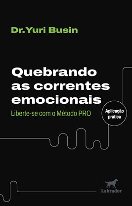 Cover image for Quebrando As Correntes Emocionais