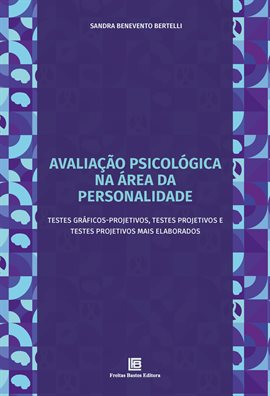 Avaliação Psicológica Na Área Da Personalidade