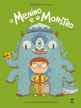 Cover image for O Menino E O Monstro