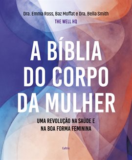 A bíblia do corpo da mulher