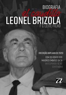 El Caudillo Leonel Brizola