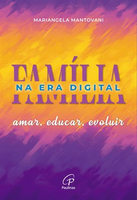 A família na era digital