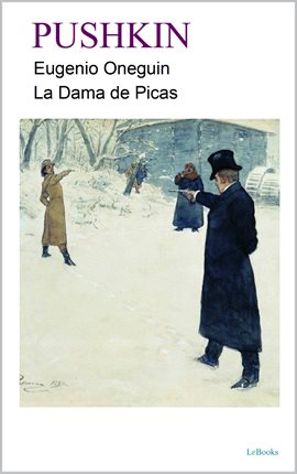 Imagen de portada para Eugenio Oneguin - La Dama de Picas