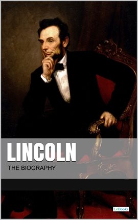 Cover image for Lincoln: The Biography