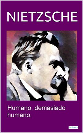 Cover image for HUMANO, DEMASIADO HUMANO