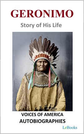 Imagen de portada para Geronimo - Story of His Life