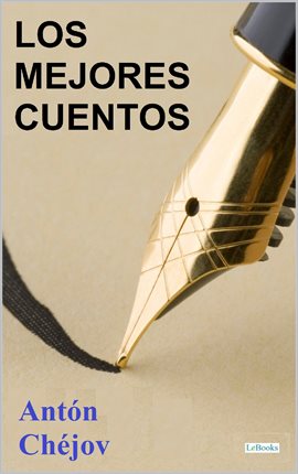 Cover image for Los Mejores Cuentos De Antón Chéjov