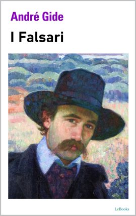 I Falsari - André Gide