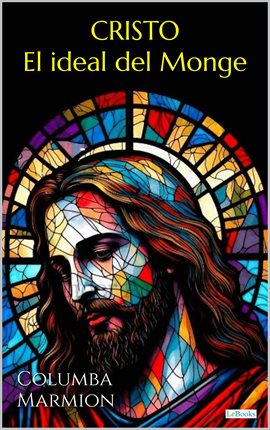 Cristo, El ideal del Monge Cristo, El ideal del Monge