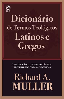 Imagen de portada para Dicionário De Termos Teológicos Latinos E Gregos