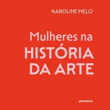 Cover image for Mulheres Na História Da Arte