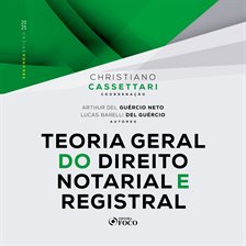 Teoria Geral do Direito Notarial e Registral