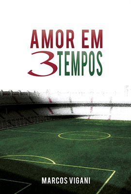 Amor Em Três Tempos