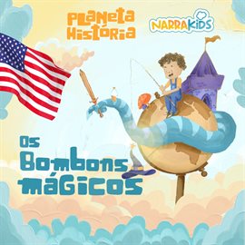 Os Bombons Mágicos - Histórias para Crianças, Volume 1