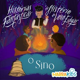 O Sino - Mistérios para Crianças, Volume 1