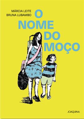 O nome do moço