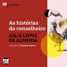 As Histórias Do Conselheiro