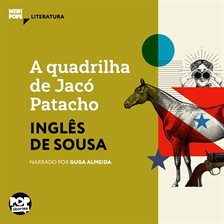 A Quadrilha De Jacó Patacho