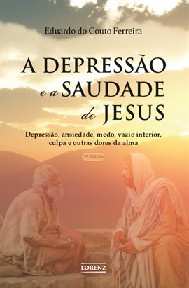Depressão e a Saudade de Jesus