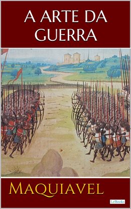 A Arte Da Guerra  Maquiavel