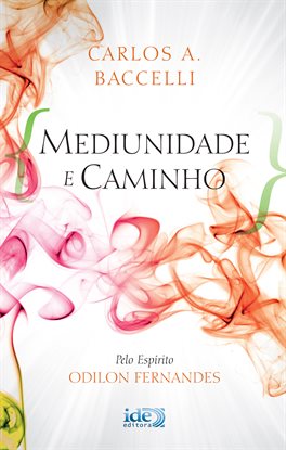 Cover image for Mediunidade E Caminho