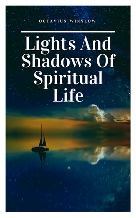 Cover image for Lights and Shadows of Spiritual life