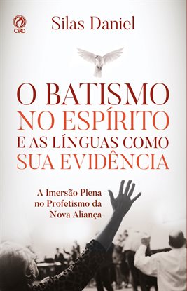 Cover image for O Batismo No Espírito E As Línguas Como Sua Evidência
