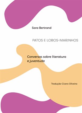 Imagen de portada para Patos E Lobos-marinhos